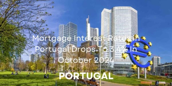 Mortgage Interest Rates in Portugal