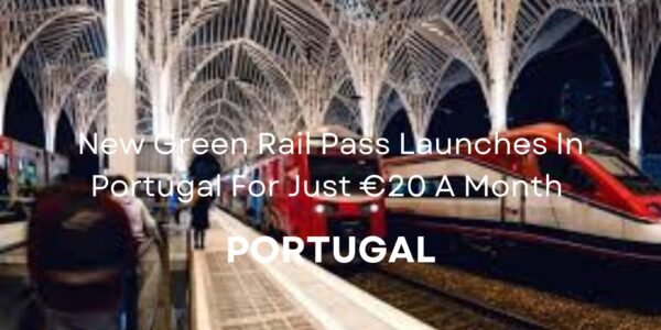 New Green Rail Pass Launches In Portugal