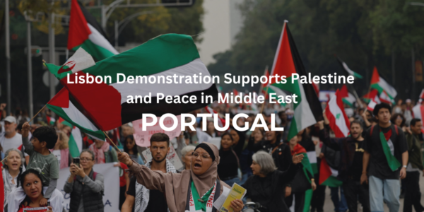 Lisbon Demonstration Supports Palestine and Peace in Middle East