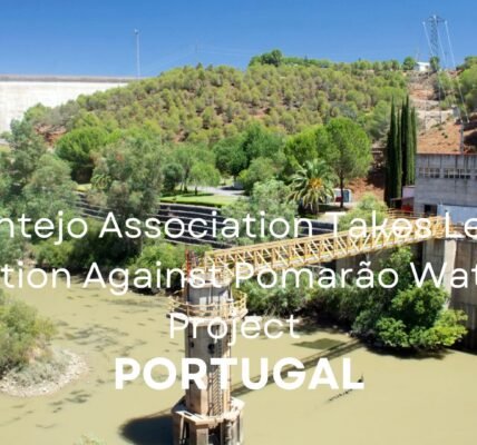 Legal Action Against Pomarão Water Project