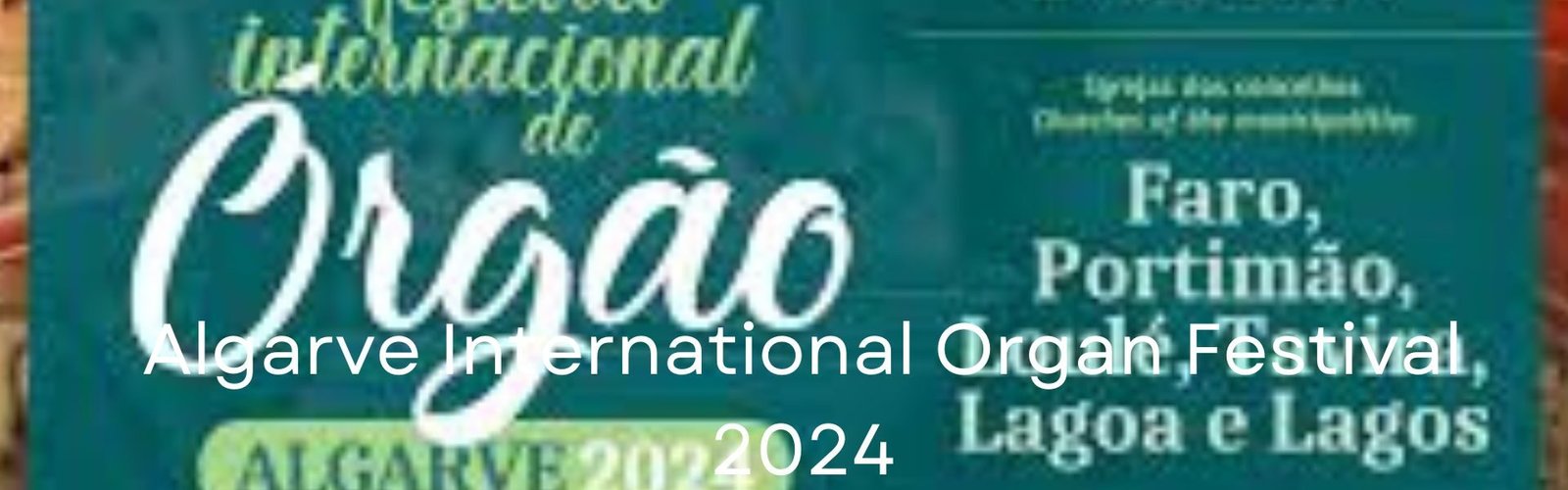 Algarve International Organ Festival 2024