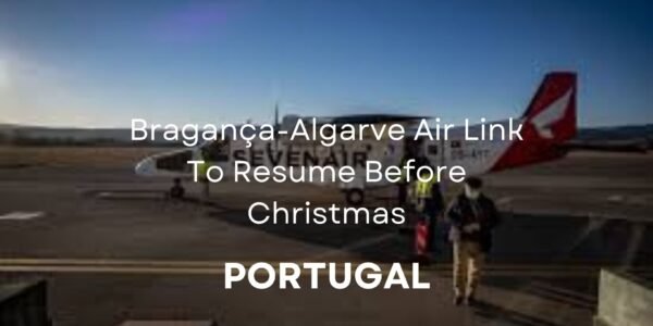 Bragança-Algarve Air Link