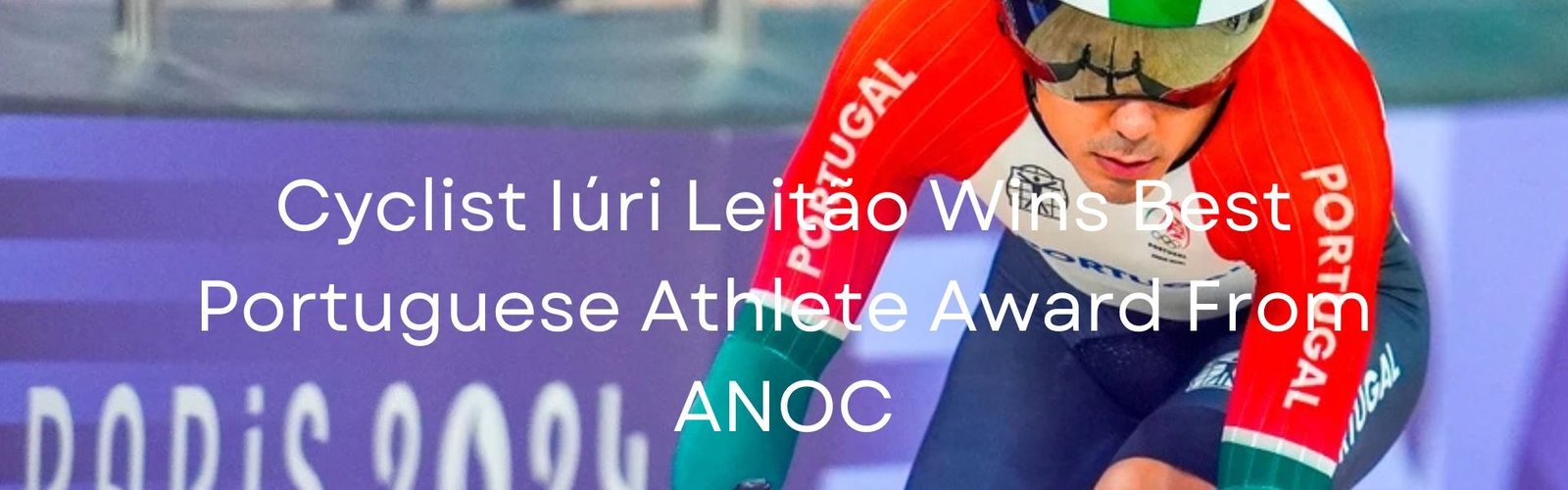 Iúri Leitão Best Portuguese Athlete Award From ANOC