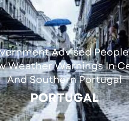 Weather Warnings In Central And Southern Portugal