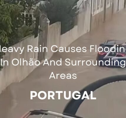 Heavy Rain Flood Olhão