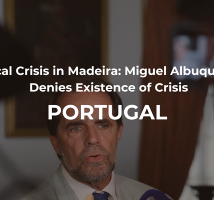 Political Crisis in Madeira: Miguel Albuquerque Denies Existence of Crisis