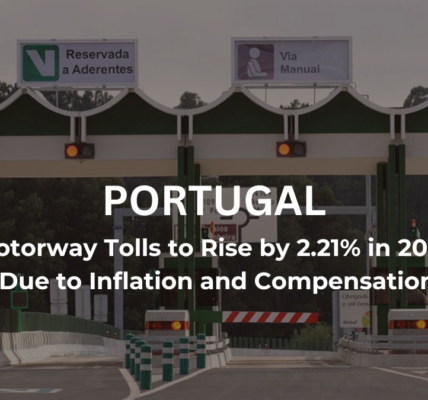 Portugal Motorway Tolls Expected To Increase By 2.21% In 2025