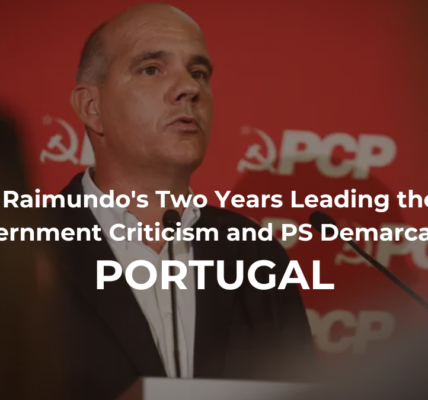 Paulo Raimundo's Two Years Leading the PCP: Government Criticism and PS Demarcation