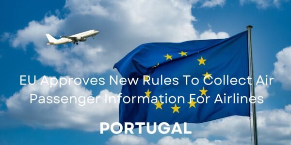 EU Rules To Collect Air Passenger Information