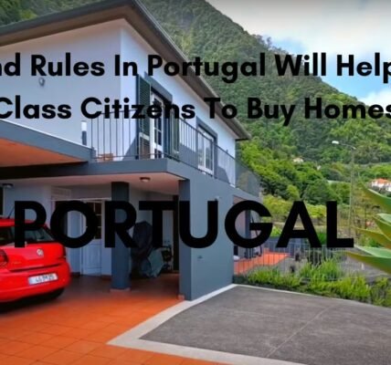 New land rules Portugal