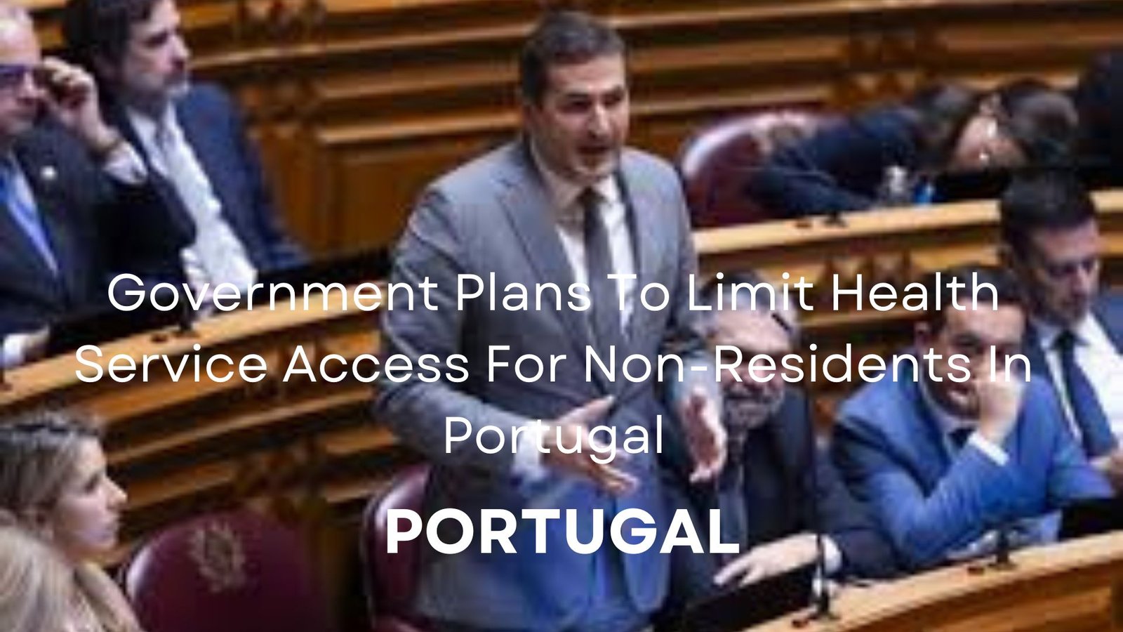 Government Limit Health Service Access For Non-Residents In Portugal