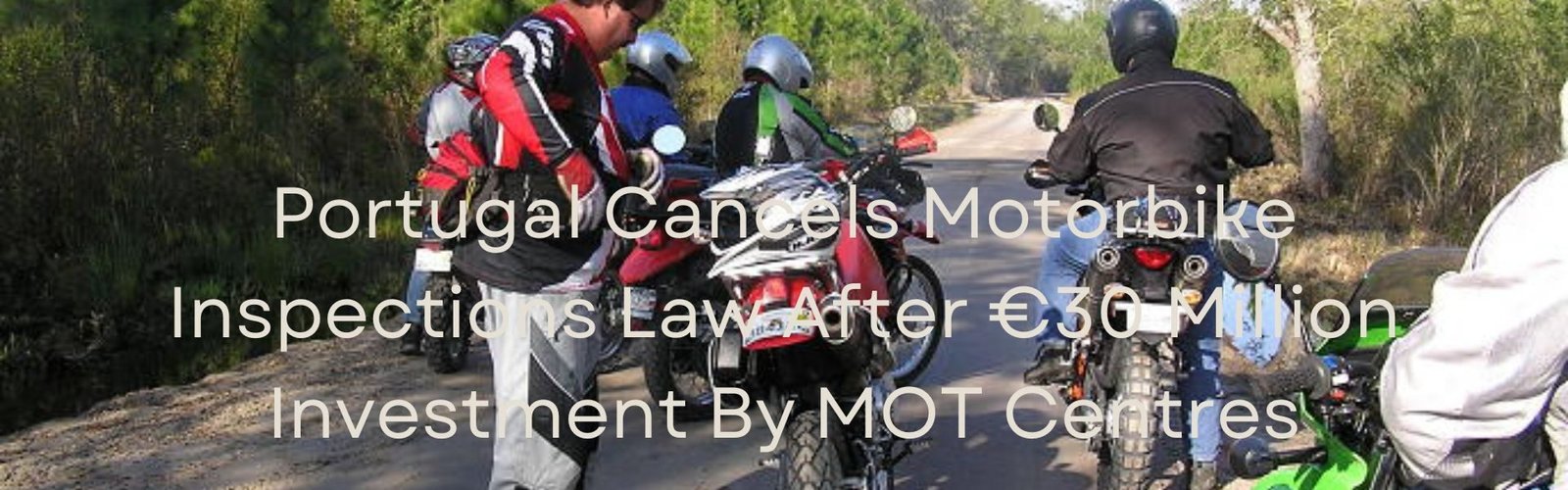 Portugal Cancels Motorbike Inspections Law