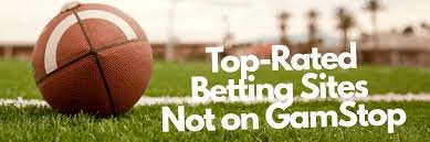 Understanding Betting Sites That Are Not on Gamstop