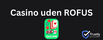 Online Casino Uden ROFUS - Spil Uden Bekymringer