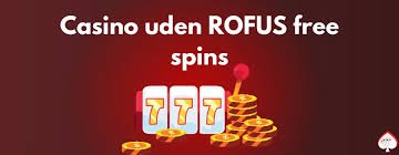 Oplev de Bedste Casino Sider uden ROFUS Oplev de Bedste Casino Sider uden ROFUS