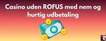 Udenlandske Casinoer Uden ROFUS En Guide til Spilfrihed