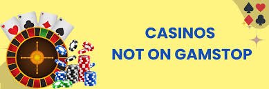 Exploring GamStop Free Sites A Guide to Non-GamStop Casinos