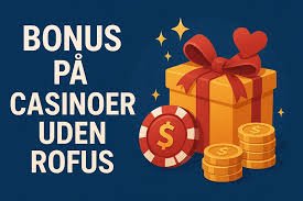 Casino Uden Dansk Licens En Guide til Spiloplevelser Uden Grænser