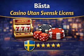 Casino Utan Svensk Licens - En Djupgående Guide 449928941