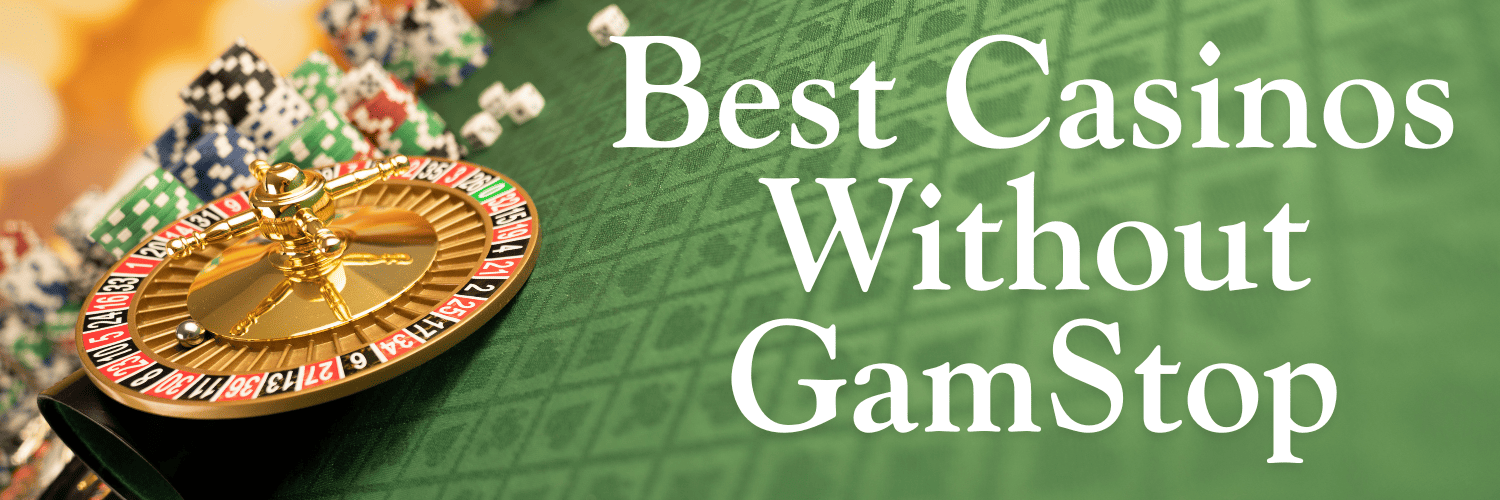 Casinos Non Gamstop Exploring the Alternatives